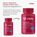 Magnésio Quelato Trio, Dimalato, Bisglicinato e Taurato com Vitamina B6 350mg Vhita 60 Cápsulas - Imagem 2